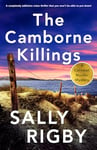 The Camborne Killings: A completely addictive crime thriller that you won't be able to put down! (A Cornwall Murder Mystery Book 4)