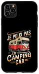 Coque pour iPhone 11 Pro Max Je Peux Pas J’ai Camping Car Homme Humour Retraite Vintage