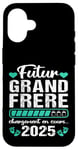 Coque pour iPhone 16 Futur Grand Frère 2025 Annonce Naissance Grossesse Cadeau