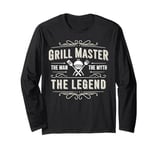 Grill Master The Man The Myth The Legend Grilling Dad Funny Long Sleeve T-Shirt