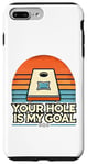 Coque pour iPhone 7 Plus/8 Plus Your Hole Is My Goal Corn Hole Pouf poire sarcastique Cornhole