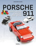 Joachim Klang - Porsche 911 Legends Made of LEGO (R) Bok