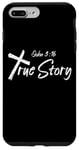 iPhone 7 Plus/8 Plus Inspiring Saying John 3:16 True Story Christian Verse Bible Case