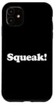 Coque pour iPhone 11 Squeak! Éventail amusant pour animal de compagnie, souris et rat