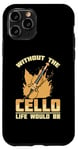 iPhone 11 Pro Cello Instrument Funny Playing Musical Lesson Case