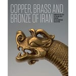 Iranian Copper, Brass and Bronze (inbunden)