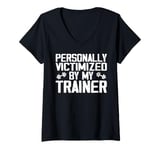 Womens Funny Fitness Workout Personally Victimized By My Trainer V-Neck T-Shirt