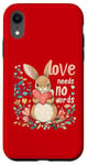 iPhone XR Love Needs No Words Bunny - Cute Animal Heart Design Case