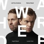 Marius Neset, Leif Ove Andsnes  Who we are  CD