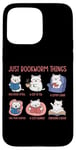 Coque pour iPhone 15 Pro Max Just Bookworm Things Adorable chat pour amoureux de la lecture