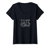 Womens I'm so excited to go on an adventure with my girlfriends V-Neck T-Shirt