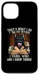 iPhone 13 That's What I Do I Read Books I Drink Wine Cat Case