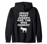 Jesus, Mary, Joseph and the Wee Donkey Zip Hoodie