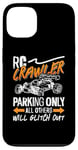 iPhone 13 RC Crawler Parking Only Loves Remote Control RC Model Racing Case