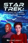 Star Trek: Discovering the TV Series  Deep Space Nine and Voyager 19931999