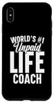 iPhone XS Max Unpaid life coach no. 1 in the world, Funny Advice Giver Case