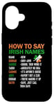 iPhone 16 How To Say Irish Name Lucky Saint Patricks Day Shamrock Case