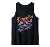 Dragonfly Dragonflies Are Kisses From Heaven Tank Top