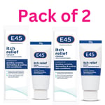 2 x E45 ITCH RELIEF CREAM 50G- FOR ITCHY ECZEMA , SCALING SKIN CONDITION