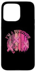 Coque pour iPhone 15 Pro Max Ruban rose « Im A Survivor » pour la sensibilisation au cancer du sein