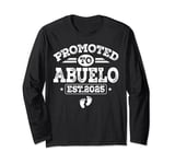 Men Promoted To Abuelo Est 2025 First Time Abuelo New Abuelo Long Sleeve T-Shirt