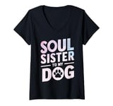 Womens Soul Sister to my Dog Mom V-Neck T-Shirt