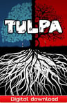 Tulpa - PC Windows,Mac OSX,Linux