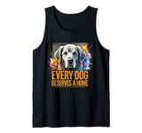 Foster Rescue Dog Every Dog Deserves A Home Tank Top