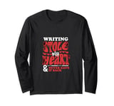 Writing Stole My Heart And Never Gave It Back Long Sleeve T-Shirt