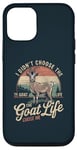 iPhone 12/12 Pro Goat Owner Funny Goat Life Chose Me Vintage Goat Case