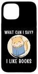 Coque pour iPhone 15 Mignon chat kawaii chaton What Can I Say I Like Books