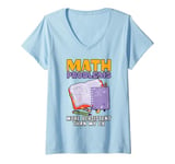 Womens Funny Math Teacher Mathematician Subject Mathematics Joke V-Neck T-Shirt