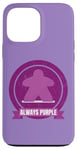 Coque pour iPhone 13 Pro Max Always Purple Meeple Design Jeu de société amusant pour joueurs