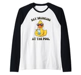 Funny Duck Swimming Pool Vacation Day Drinking At The Pool Raglan Baseball Tee