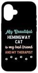 iPhone 16 Hemingway Polydactyl Cat Owner Lover Therapist And Friend Case