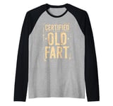 Funny Grumpy Retired Certified Old Fart Dad Shirts for Men Raglan Baseball Tee