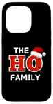 Coque pour iPhone 15 Pro The Ho Family Christmas Tees- Matching Holiday Pajamas