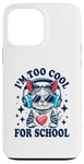 Coque pour iPhone 13 Pro Max Je suis trop cool pour l'école