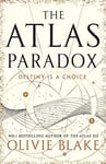 The Atlas Paradox: The incredible sequel to international bestseller The Atlas Six (Atlas series Book 2)