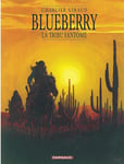 Blueberry - Tome 20 - La Tribu fantôme (BD)