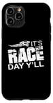 Coque pour iPhone 11 Pro Citation It's Race Day Yall Car Racing Dirt Road Track Racing