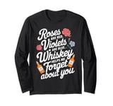 Roses Are Red, Whisky Helps Forget Anti-Valentines Day Long Sleeve T-Shirt