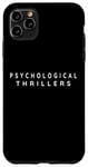 iPhone 11 Pro Max Psychological Thrillers Reader. Psychological Thriller Books Case