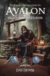 The Dungeon-Master's Guide to Avalon Part One