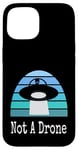 Coque pour iPhone 15 Drone extraterrestre drôle UFO Not A Drone Night Sky Design Sarcasme