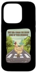 Coque pour iPhone 14 Pro Chicken Funny Why Did I Cross The Road No of Your Business