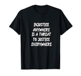 MLK Quote | Martin Luther King Jr Day | Black History Month T-Shirt