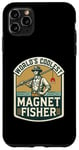 iPhone 11 Pro Max World's Coolest Magnet Fisher - Treasure Hunt Metal Fishing Case