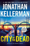 City of the Dead  An Alex Delaware Novel