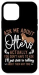 iPhone 12 mini Otter Ask Me About Otters Actually, You Don't Have To Ask Case